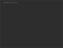 Tablet Screenshot of egolfshare.com